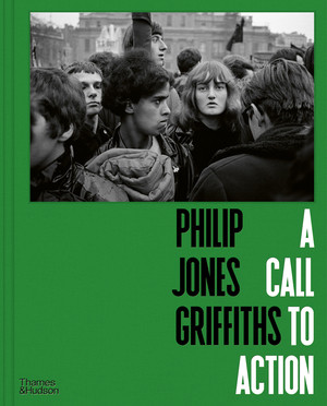 Philip Jones Griffiths (A Call to Action) by The Philip Jones Griffiths Foundation, David Drake, Fenella Ferrato, Katherine Holden, Donna Ferrato, Nguyên Phan Quê Mai, 9780500545485