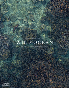 Wild Ocean (A Journey to the Earth's Last Wild Coasts) by Peter Pickford, Beverly Pickford, 9780500030530
