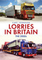 Lorries in Britain: The 2000s by Carl Johnson, 9781398121973