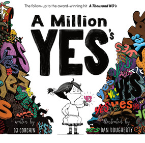 A Million YES's by DJ Corchin, DJ Corchin, Dan Dougherty, Dan Dougherty, 9781732864634