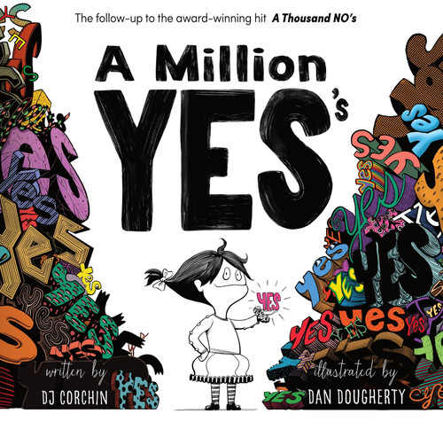 A Million YES's by DJ Corchin, DJ Corchin, Dan Dougherty, Dan Dougherty, 9781732864634