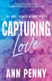 Capturing Love by Ann Penny, 9781923232112
