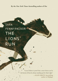 The Lions' Run by Sara Pennypacker, Jon Klassen, 9781250392817
