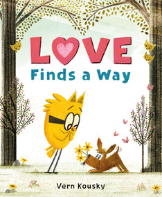Love Finds a Way by Vern Kousky, Vern Kousky, 9781250334756