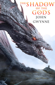 The Shadow of the Gods (Standard Hardcover Edition) by John Gwynne, 9780316596992
