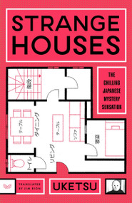 Strange Houses (A Novel) - 9780063468085 by Uketsu, Jim Rion, 9780063468085