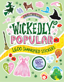 Unauthorized Wickedly Popular (1,600 Swankified Stickers) by Brooke O'Neill, Workman Publishing, 9781523534418