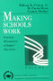 Making Schools Work by William K. Poston, Jr., M . Paula Stone, Constance T. Muther, 9780803960169