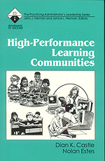 High-Performance Learning Communities by Dian K. Castle, Nolan Estes, 9780803961807