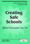 Creating Safe Schools (What Principals Can Do) by Marie Somers Hill, Frank W. Hill, 9780803961470