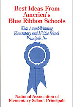 Best Ideas From America′s Blue Ribbon Schools (What Award-Winning Elementary and Middle School Principals Do) by n/a NAESP, 9780803961777