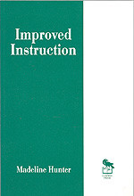 Improved Instruction by Madeline Hunter, 9780803963252