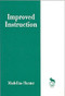 Improved Instruction by Madeline Hunter, 9780803963252