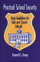 Practical School Security (Basic Guidelines for Safe and Secure Schools) by Kenneth S. Trump, 9780803963535