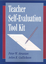 Teacher Self-Evaluation Tool Kit by Peter W. Airasian, Arlen R. Gullickson, 9780803965171