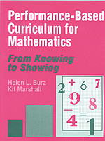 Performance-Based Curriculum for Mathematics (From Knowing to Showing) by Helen L. Burz, Kit Marshall, 9780803964969