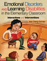 Emotional Disorders and Learning Disabilities in the Elementary Classroom (Interactions and Interventions) - 9780761976202 by Jean Cheng Gorman, 9780761976202