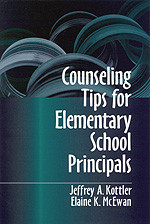 Counseling Tips for Elementary School Principals by Jeffrey A. Kottler, Elaine K. McEwan, 9780803967229