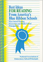 Best Ideas for Reading From America′s Blue Ribbon Schools (What Award-Winning Elementary and Middle School Principals Do) by n/a NAESP, 9780803967724
