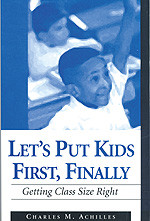 Let′s Put Kids First, Finally (Getting Class Size Right) - 9780803968073 by Charles M. Achilles, 9780803968073