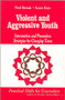 Violent and Aggressive Youth (Intervention and Prevention Strategies for Changing Times) - 9780803968264 by Fred Bemak, Susan Keys, 9780803968264