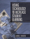 Using Technology to Increase Student Learning by Linda E. Reksten, 9780803968141