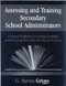 Assessing and Training Secondary School Administrators by G . Steven Griggs, 9780803968943