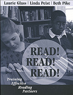 Read! Read! Read! (Training Effective Reading Partners) by Laurie Glass, Linda Peist, Beth Pike, 9780761976356