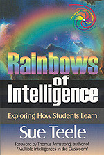 Rainbows of Intelligence (Exploring How Students Learn) - 9780761976301 by Sue Teele, 9780761976301