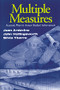 Multiple Measures (Accurate Ways to Assess Student Achievement) by Joan Ardovino, John R. Hollingsworth, Silvia E. Ybarra, 9780761976790
