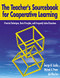 The Teacher′s Sourcebook for Cooperative Learning (Practical Techniques, Basic Principles, and Frequently Asked Questions) by George M. Jacobs, Michael A. Power, Loh Wan Inn, 9780761946083