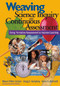 Weaving Science Inquiry and Continuous Assessment (Using Formative Assessment to Improve Learning) by Maura O′Brien Carlson, Gregg E. Humphrey, Karen S. Reinhardt, 9780761945901
