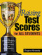 Raising Test Scores for All Students (An Administrator′s Guide to Improving Standardized Test Performance) by Eugene Kennedy, 9780761945277