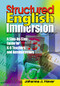 Structured English Immersion (A Step-by-Step Guide for K-6 Teachers and Administrators) by Johanna J. Haver, 9780761945680