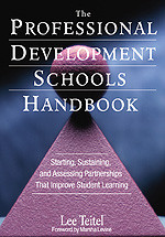 The Professional Development Schools Handbook (Starting, Sustaining, and Assessing Partnerships That Improve Student Learning) - 9780761938354 by Lee Teitel, 9780761938354