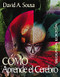 How the Brain Learns/Como Aprende el Cerebro by David A. Sousa, 9780761946663