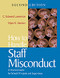 How to Handle Staff Misconduct (A Practical Guide for School Principals and Supervisors) - 9780761938156 by C. Edward Lawrence, Myra K. Vachon, 9780761938156