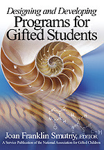 Designing and Developing Programs for Gifted Students by Joan Franklin Smutny, 9780761938521