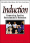 Induction (Connecting Teacher Recruitment to Retention) by Roberta Richin, Richard Banyon, Rita P. Stein, Francine Banyon, 9780761946762