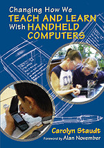 Changing How We Teach and Learn With Handheld Computers - 9780761939962 by Carolyn Staudt, 9780761939962