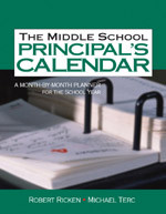 The Middle School Principal′s Calendar (A Month-By-Month Planner for the School Year) by Robert Ricken, Michael Terc, 9780761939788
