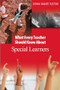 What Every Teacher Should Know About Special Learners by Donna Walker Tileston, 9780761931249