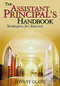 The Assistant Principal′s Handbook (Strategies for Success) by Jeffrey Glanz, 9780761931027