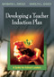Developing a Teacher Induction Plan (A Guide for School Leaders) - 9780761931133 by Barbara L. Brock, Marilyn L. Grady, 9780761931133