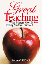 Great Teaching (What Matters Most in Helping Students Succeed) - 9780761988328 by Robert C. Di Giulio, 9780761988328