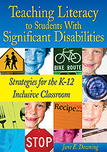Teaching Literacy to Students With Significant Disabilities (Strategies for the K-12 Inclusive Classroom) - 9780761988793 by June E. Downing, 9780761988793