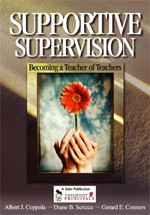 Supportive Supervision (Becoming a Teacher of Teachers) by Albert J. Coppola, Diane B. Scricca, Gerard E. Connors, 9780761931881