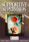 Supportive Supervision (Becoming a Teacher of Teachers) - 9780761931898 by Albert J. Coppola, Diane B. Scricca, Gerard E. Connors, 9780761931898