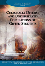 Culturally Diverse and Underserved Populations of Gifted Students by Alexinia Y. Baldwin, Sally M. Reis, Series Editor, 9781412904315