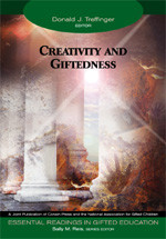 Creativity and Giftedness by Donald J. Treffinger, Sally M. Reis, Series Editor, 9781412904353